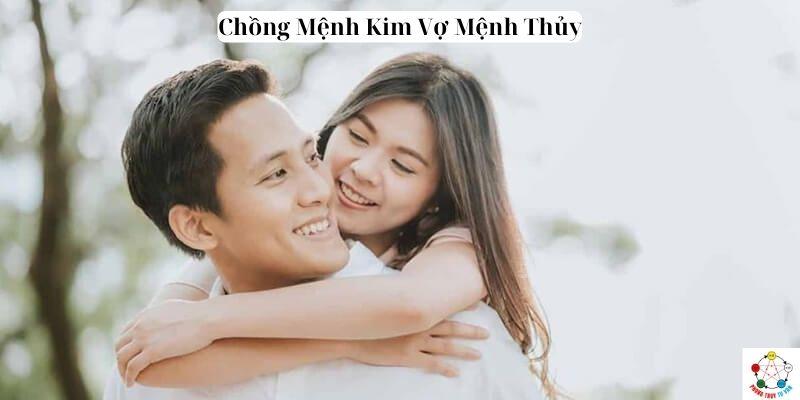 Chồng Mệnh Kim Vợ Mệnh Thủy