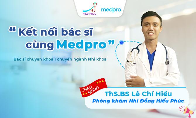 ThS.BS Lê Chí Hiếu - Phòng khám Nhi Đồng Hiếu Phúc