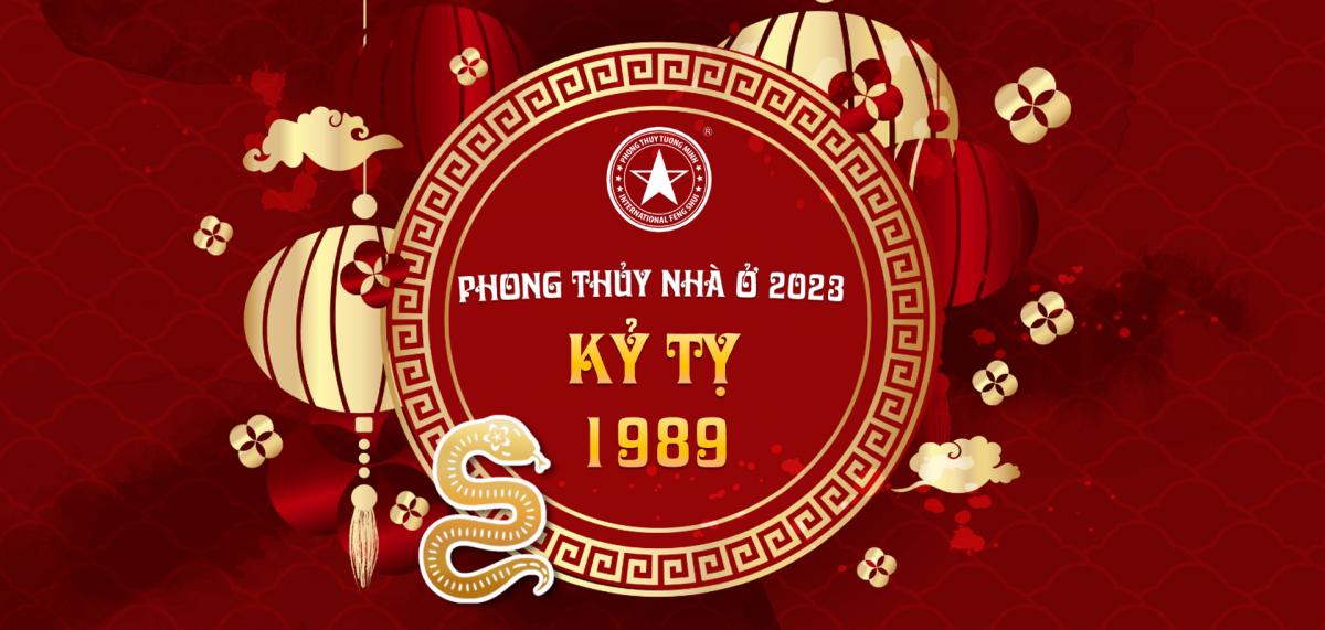 PHONG THỦY NHÀ Ở TUỔI KỶ TỴ 1989: ĐỀ PHÒNG TIỂU NHÂN TRONG NĂM 2023 | Phong Thủy Tường Minh - Dạy và tư vấn phong thuỷ