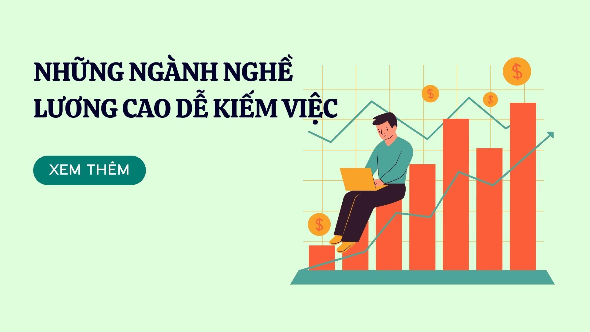 những ngành nghề lương cao dễ kiếm việc