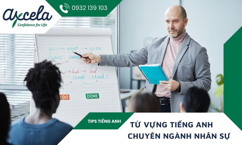 Từ vựng tiếng Anh về chuyên ngành nhân sự tuyển dụng