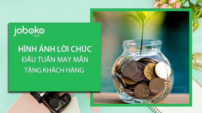 hinh anh loi chuc dau tuan may man tang khach hang