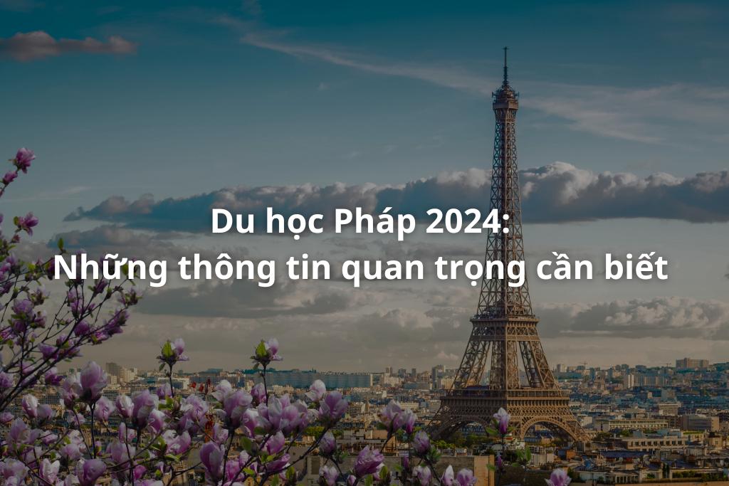 Du-học-Pháp-2024