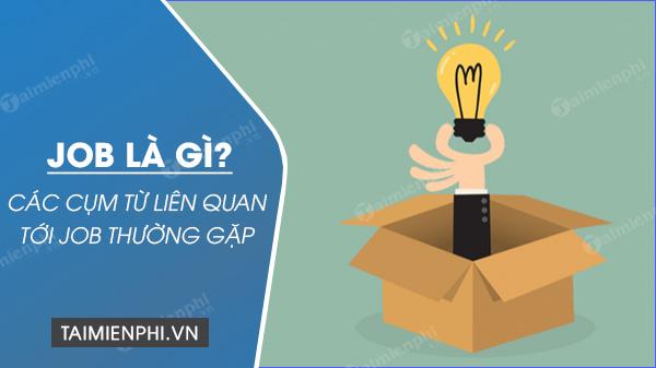 job la gi